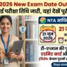 NEET UG 2026 New Exam Date Out